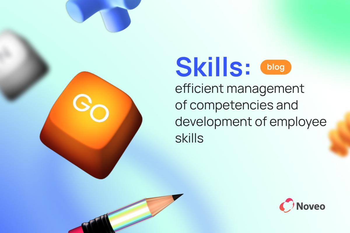 Efficient management of competencies and development of employee skills