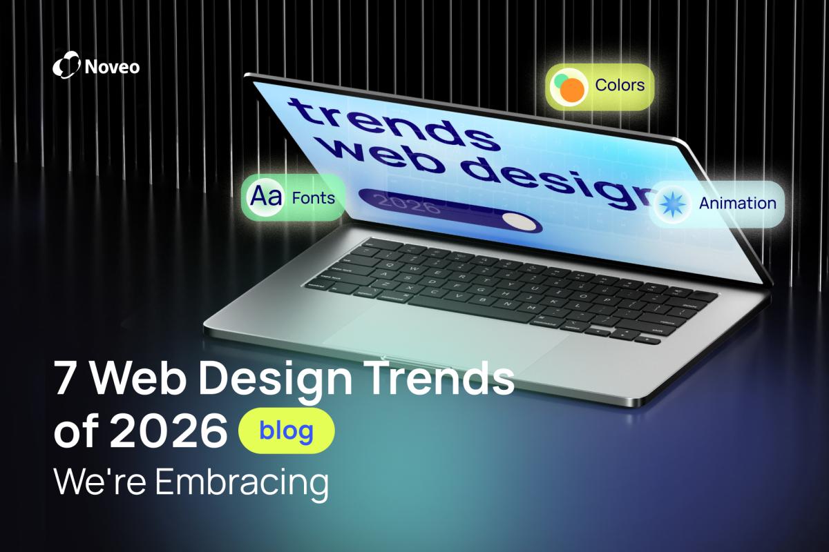 7 Web Design Trends of 2026 We're Embracing